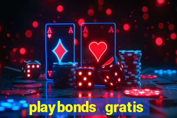 playbonds gratis jogar bingo silverball